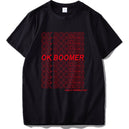 OK Boomer T Shirt - New Thing New Ideas Quote Funny TShirt 100% Cotton EU Size Casual Crew Neck Camenist - KARZIZ